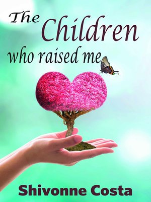 cover image of The Children Who Raised Me